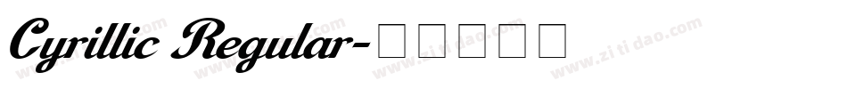 Cyrillic Regular字体转换